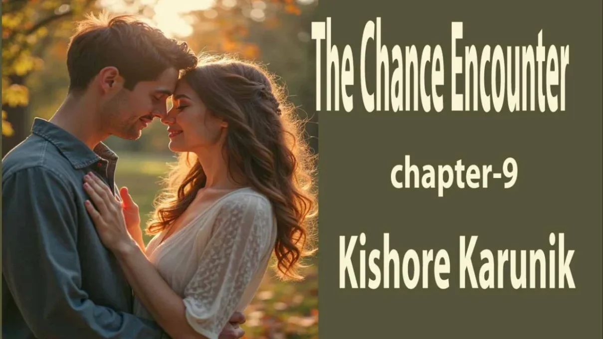 The Chance Encounter/chapter-9