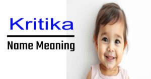 The Meaning and Significance of Kritika: A Popular Hindu Girl's Name 4 The Meaning and Significance of Kritika: A Popular Hindu Girl’s Name
