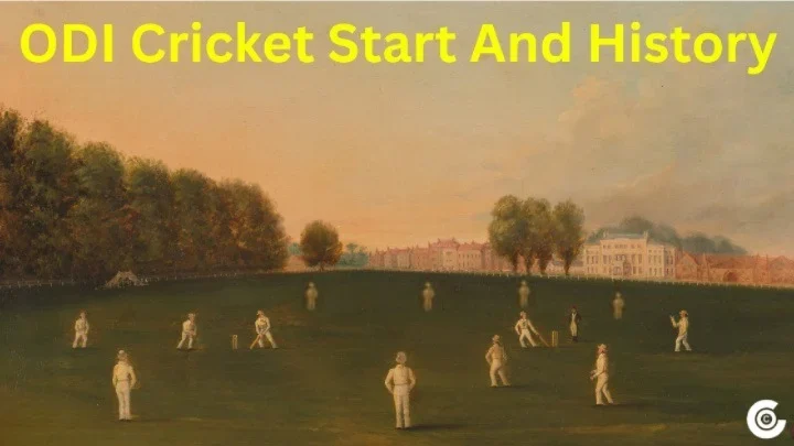 ODI Cricket Start And History | How One-Day Cricket Began