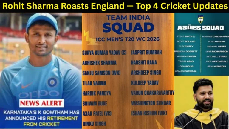 Rohit Sharma Roasts England — Top 4 Cricket Updates