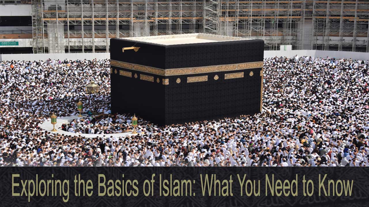 the Basics of Islam