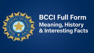 BCCI Full Form – Meaning, History & Interesting Facts