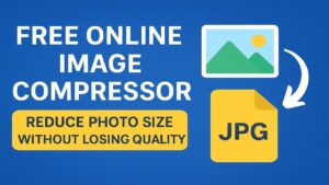 Free Online Image Compressor: Reduce Image Size Without Losing Quality
