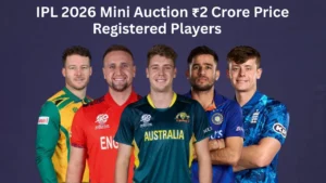 IPL 2026 Mini Auction ₹2 Crore Price Registered Players